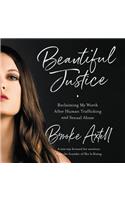 Beautiful Justice Lib/E