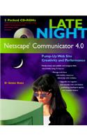 Late Night Netscape Communicator 4.0