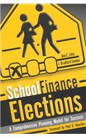 School Finance Elections