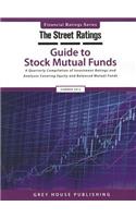 Thestreet Ratings' Guide to Stock Mutual Funds, Summer 2012