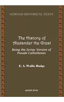 History of Alexander the Great, Being the Syriac Version of Pseudo Callisthenes