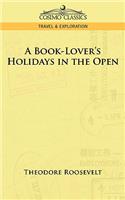 Book-Lover's Holidays in the Open