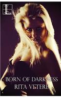 Born of Darkness