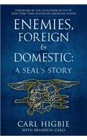 Enemies, Foreign and Domestic