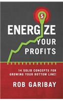 Energize Your Profits