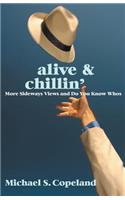 ALIVE & Chillin'