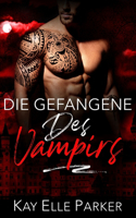 Gefangene des Vampirs