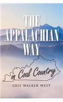 The Appalachian Way in Coal Country