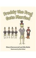 Freddy the Frog Gets Married