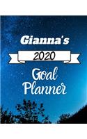 Gianna's 2020 Goal Planner: 2020 New Year Planner Goal Journal Gift for Gianna / Notebook / Diary / Unique Greeting Card Alternative