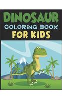 Dinosaur Coloring Book For Kids: A Dinosaur Activity Book Adventure for Boys & Girls, Ages 2-4, 4-8 (25 pages 8.5" X 11")