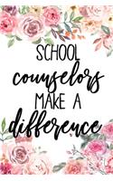 School Counselors Make A Difference
