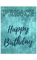Prince Happy Birthday Notebook Journal