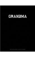 Grandma (With Soccer Graphics): Graph Paper Notebook - 0.25 Inch (1/4") Squares(1312 Graph Paper Notebook - 0.25 Inch (1/4") Squares)