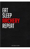 Eat Sleep Archery Repeat