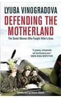 Defending the Motherland