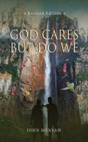 God Cares But Do We