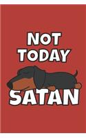Not Today Satan