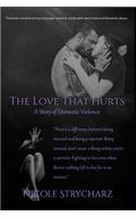 The Love that Hurts