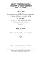 Aviation security research and development at the Department of Homeland Security