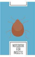 Notebook for Insects
