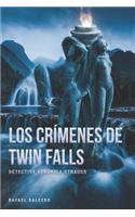 Los crímenes de Twin Falls
