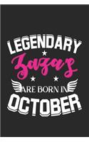 Legendary Zaza's Are Born In October