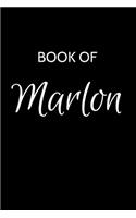 Marlon Journal: A Gratitude Journal Notebook for Men Boys Fathers and Sons with the name Marlon - Handsome Elegant Bold & Personalized - An Appreciation Gift - 120 