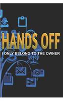 Hands Off - I Only Belong to the Owner