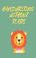 Handwriting Without Tears: Primary Composition Notebook Story Paper Journal: Dashed Midline And School Exercise Book - 120 Story Pages - Lion