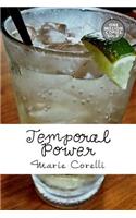 Temporal Power
