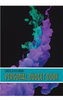 Personal Budget Book: Best Budget Book Planner Home Budget Book 64 Pages 7"x10" Glossy Cover Book Colorful Smoke