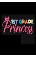 1st Grade Princess: First Grader Girl Back To School Gift Notebook