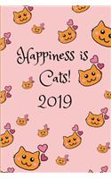 Happiness Is Cats 2019: Cute Week to View Daily Agenda and Goal Planner for the New Year