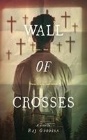 Wall of Crosses