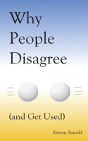 Why People Disagree