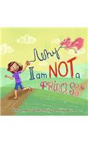 Why I Am Not a Princess