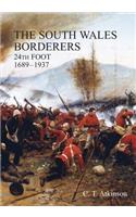 South Wales Borderers 24th Foot 1689-1937