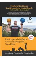 Fundamentos básicos de entrenamiento con kettlebells