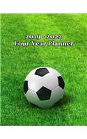 2019 - 2022 Four Year Planner: Soccer Ball on Field Cover - Includes Major U.S. Holidays and Sporting Events