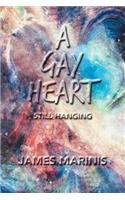 Gay Heart: Still Hanging