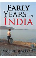 Early Years in India