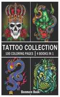 Tattoo Collection: An Adult Coloring Book with 100 Incredible Coloring Pages Awesome and Relaxing Tattoo Designs for Men and Women