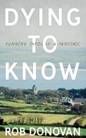 Dying to Know