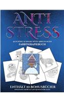 Farbtherapiebuch (Anti-Stress): Dieses Buch besteht aus 36 Malblätter, die zum Ausmalen, Einrahmen und/oder Meditieren verwendet werden können: Dieses Buch kann fotokopiert, gedruc(5 Farbtherapiebuch)