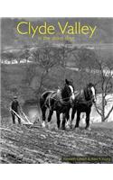 Clyde Valley in the Olden Days