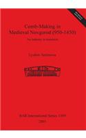 Comb-Making in Medieval Novgorod (950-1450)