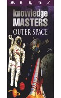 Outer Space (Knowledge Masters)