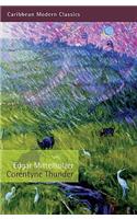 Corentyne Thunder: (Caribbean Modern Classics)