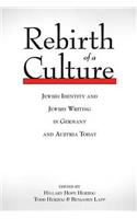 Rebirth of a Culture